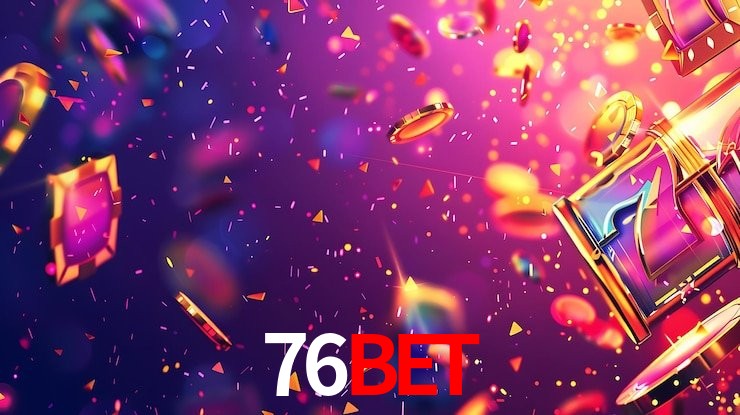 76bet vip